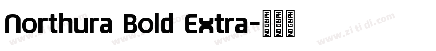 Northura Bold Extra字体转换